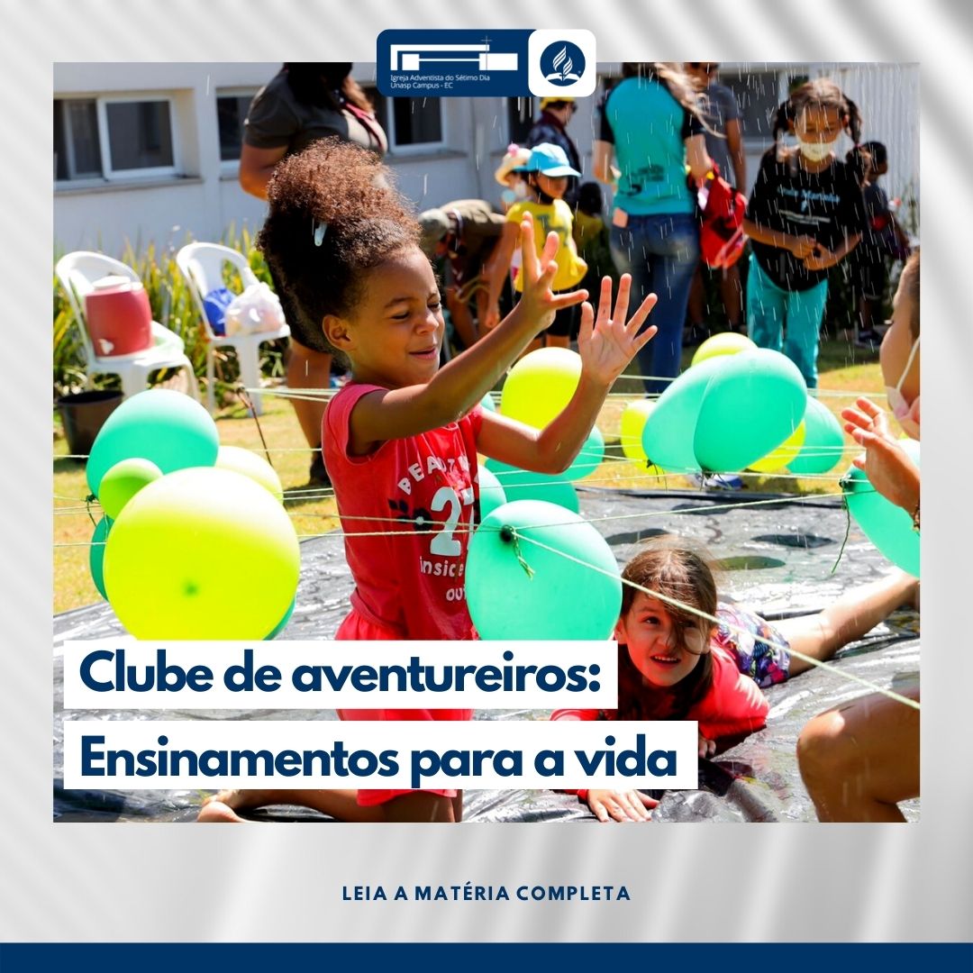 Clube de aventureiros: Ensinamentos para a vida