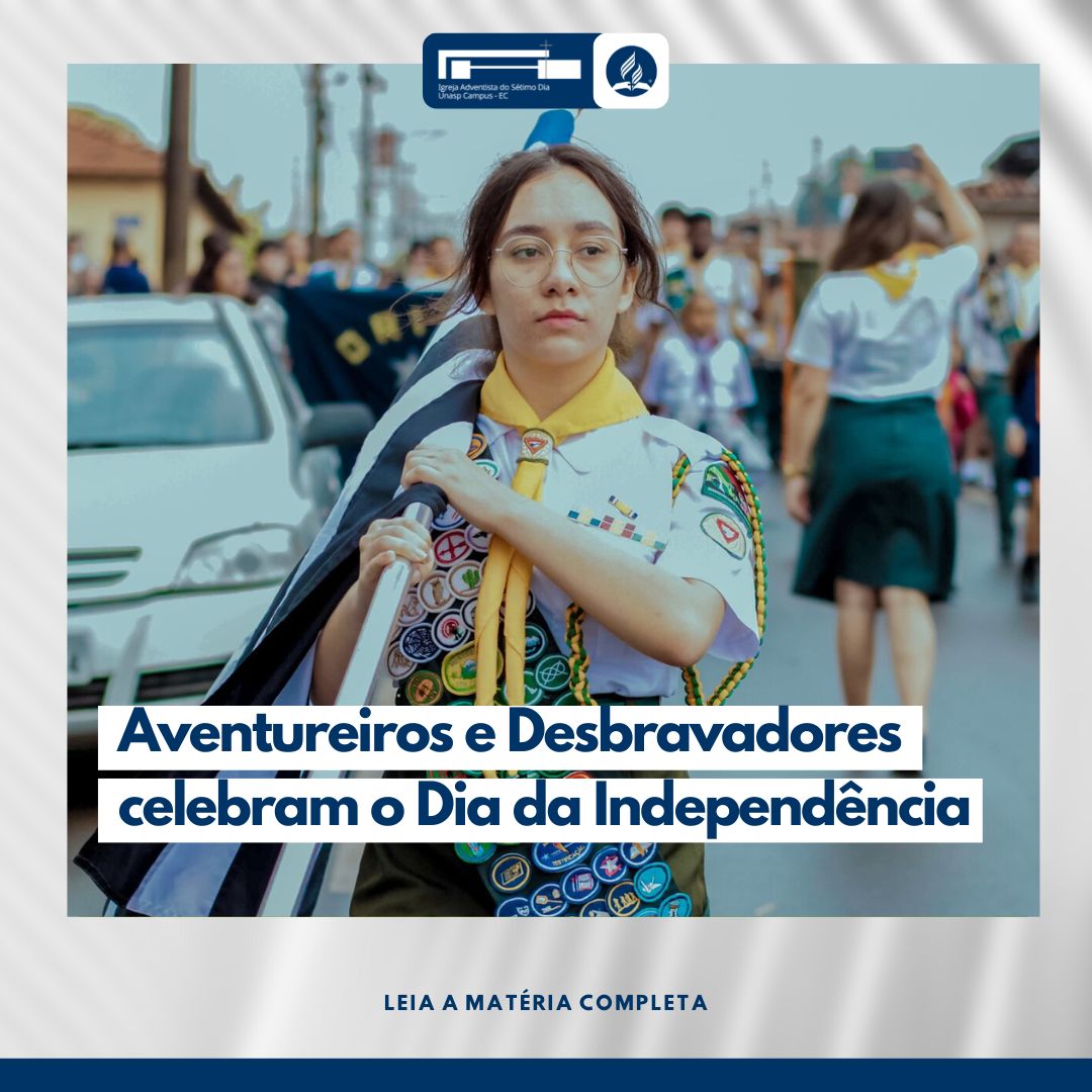 Aventureiros e Desbravadores celebram o Dia da Independência 